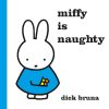 miffy is naughty book