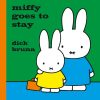 miffy goes to stay book