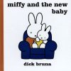 miffy and the new baby book